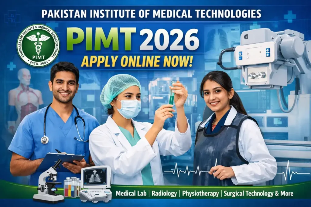 Pakistan Institute of Medical Technologies PIMT 2026 Apply Online Now