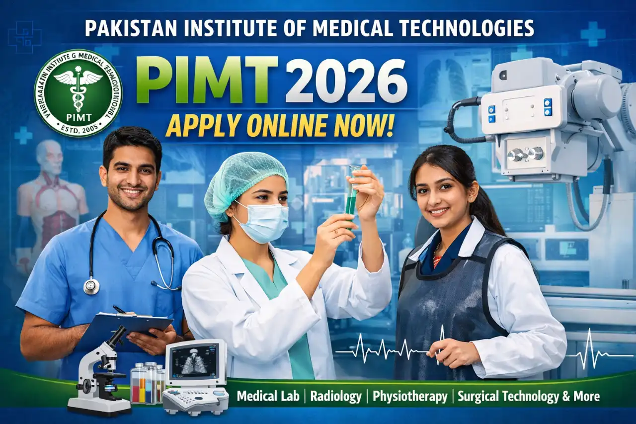 Pakistan Institute of Medical Technologies PIMT 2026 Apply Online Now
