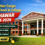Frontier Corps Public School And College Peshawar Jobs 2026 – Latest Teaching & Staff Vacancies