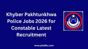 Khyber Pakhtunkhwa Police Jobs 2026 for Constable Latest Recruitment