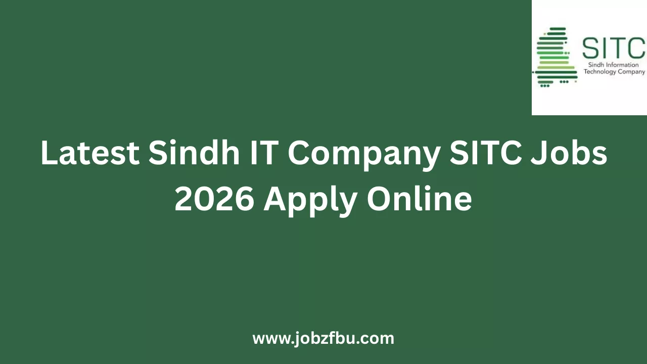 Latest Sindh IT Company SITC Jobs 2026 Apply Online