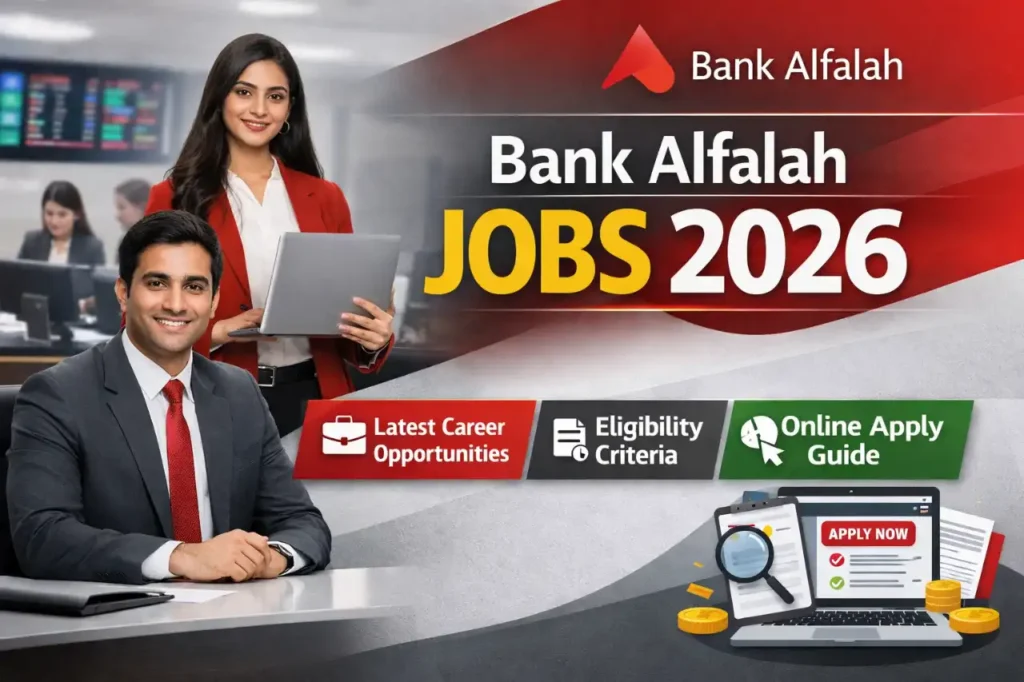 Bank Alfalah Jobs 2026 – Latest Career Opportunities, Eligibility & Online Apply Guide